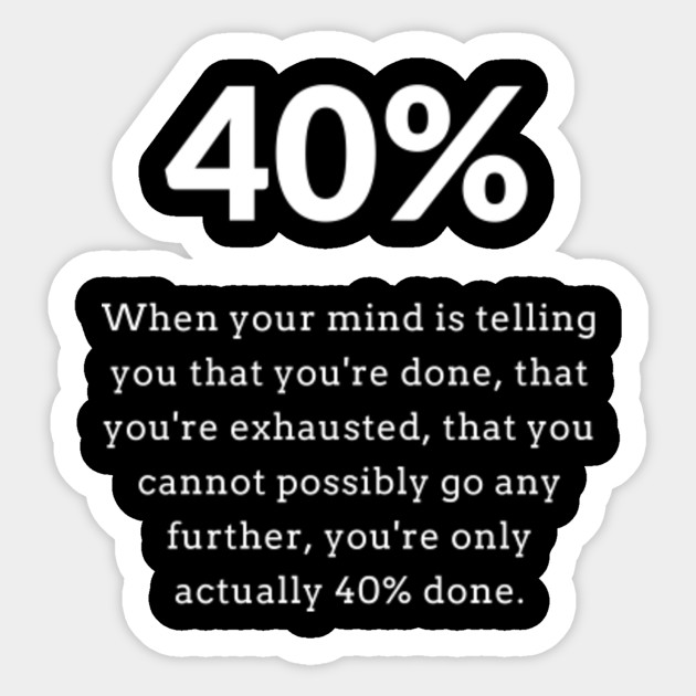 40-percent-rule-david-goggins-sticker-teepublic